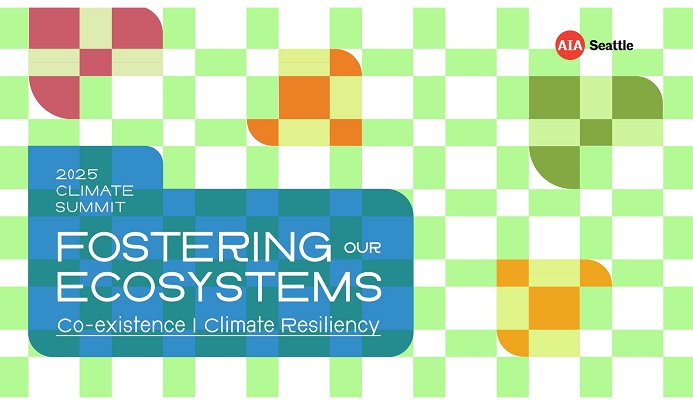 AIA Seattle 2025 Climate Summit